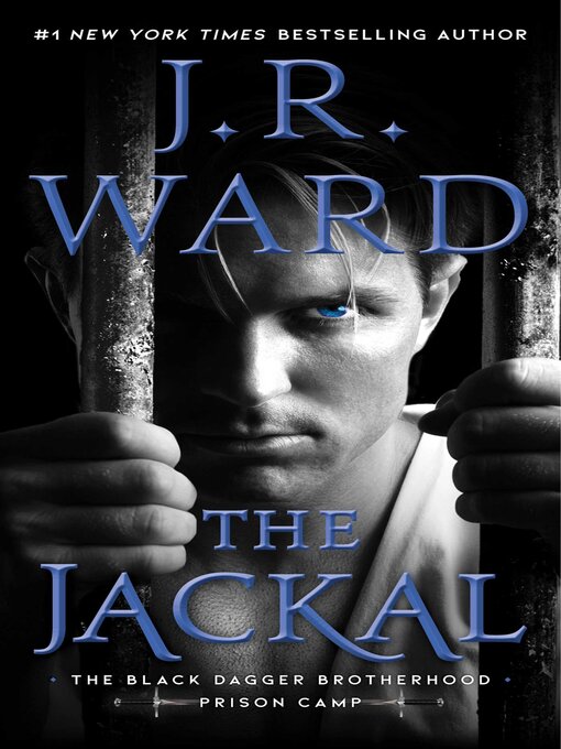 Title details for The Jackal by J.R. Ward - Available